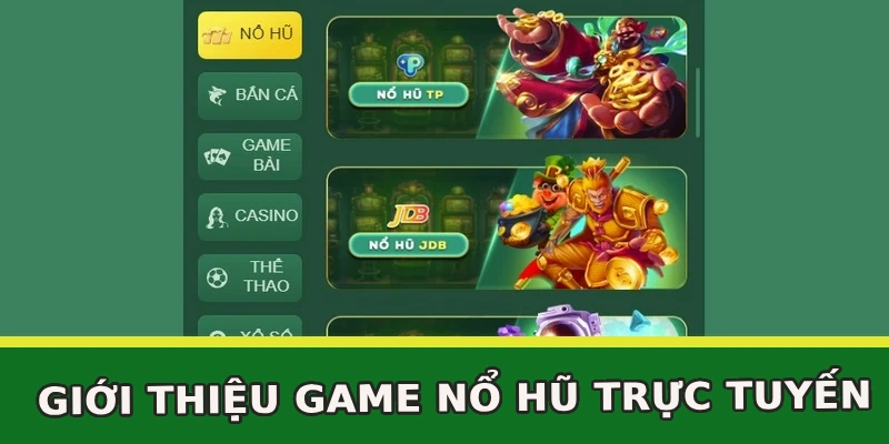 gioi-thieu-game-no-hu-truc-tuyen
